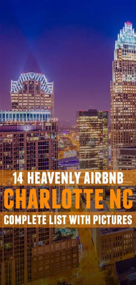 Top 14 Airbnb Charlotte NC Complete List With Pictures