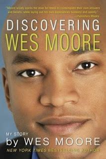 Ms. Kochel's Book Blog: Discovering Wes Moore by Wes Moore