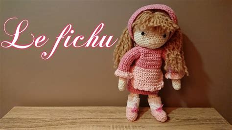 Tuto Crochet" Le fichu de ma poupée" - YouTube