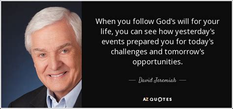 TOP 25 QUOTES BY DAVID JEREMIAH (of 233) | A-Z Quotes