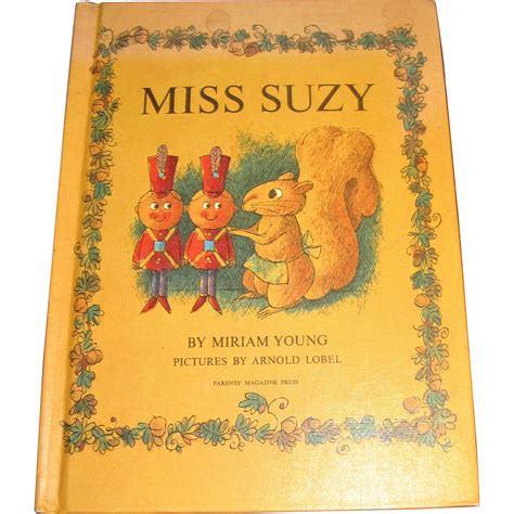 Miss Suzy by Miriam Young, 1964, 1st Edition HC, Illustrated from ...