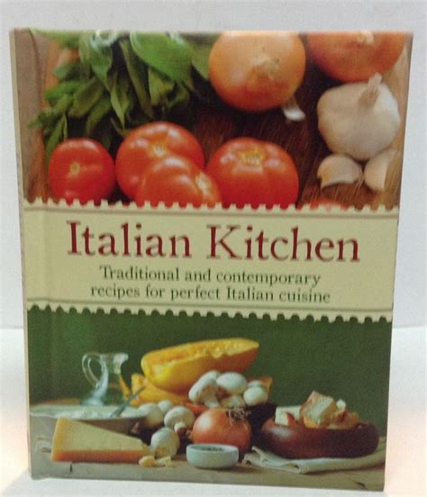 Italian Kitchen Cook Book BRAND NEW ISBN 9781445444536