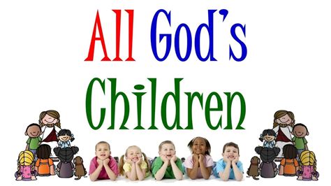 All God's Children - YouTube