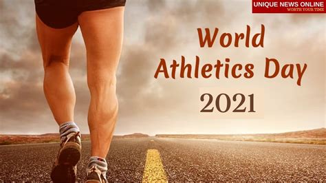 World Athletics Day 2021 Theme, Date, Wishes, Images, Quotes, and Poster