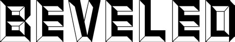 Beveled font