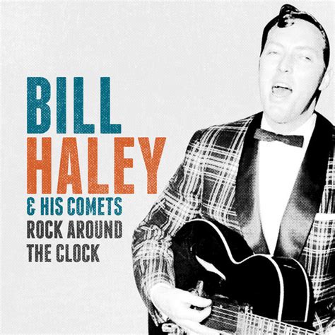 Bill Haley & His Comets - Rock Around the Clock - Compilation by Bill Haley & His Comets | Spotify