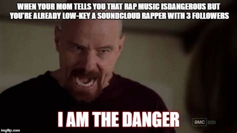 I am the danger - Imgflip