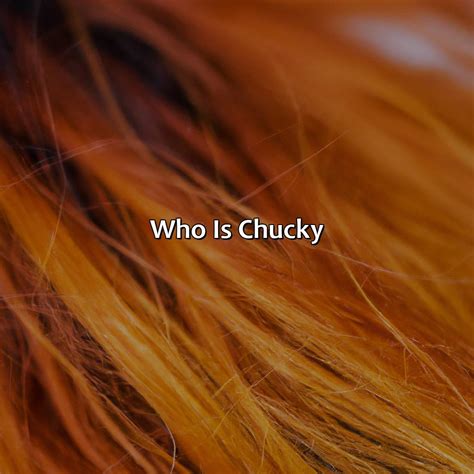 What Color Is Chucky'S Hair - colorscombo.com