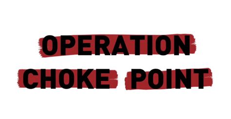 What Is Operation Choke Point?