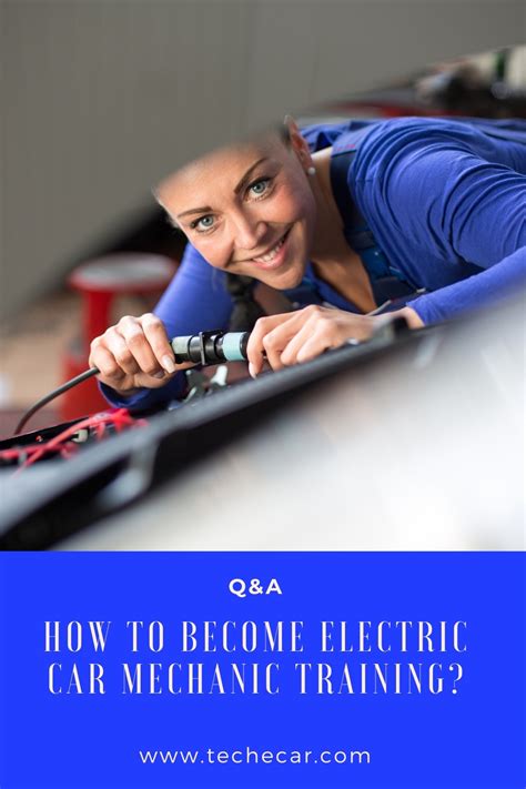 How To Become Electric Car Mechanic Training? » TECHECAR