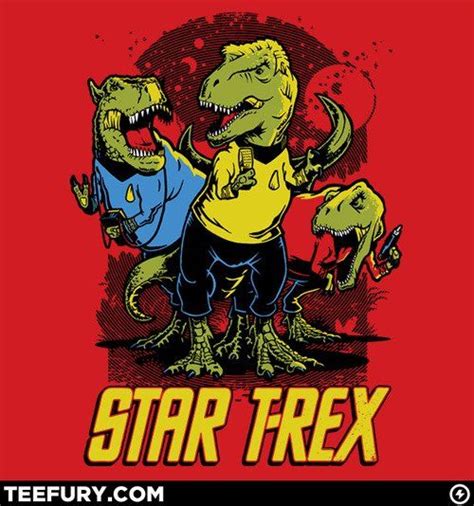 Star T-Rex | Star trek, Star trex, Nerd