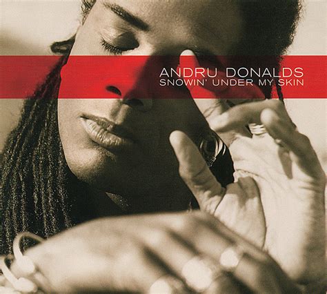 Andru Donalds - Snowin' Under My Skin (1999, Digipak, CD) | Discogs