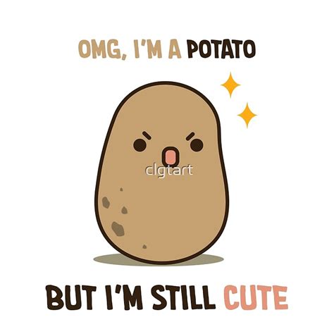 "Cute potato is cute" Posters by clgtart | Redbubble