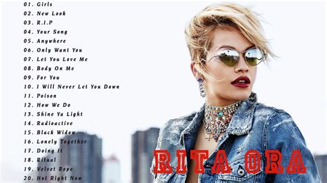 Rita Ora - Top Track List 2021- Rita Ora Full Playlist Best Songs 2021 ...