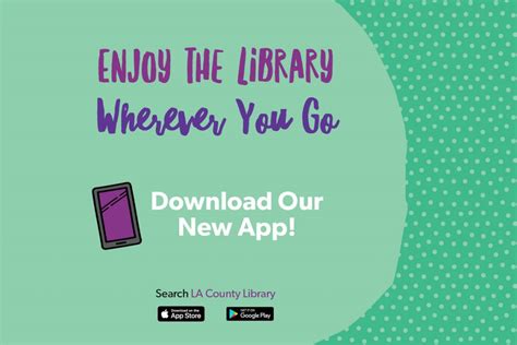 Introducing Our New App – LA County Library