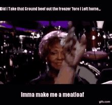 Ma The Meatloaf GIFs | Tenor