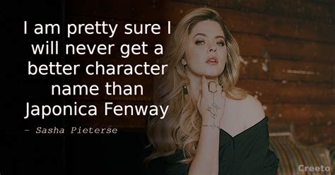 Top 13 Sasha Pieterse Quotes & Sayings - Creeto