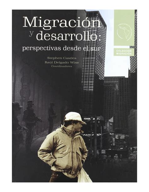 (PDF) Migración y desarrollo: perspectivas desde el sur