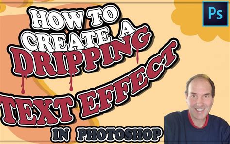 How To Create A Dripping Text Effect In Photoshop | Adobe Photoshop ...