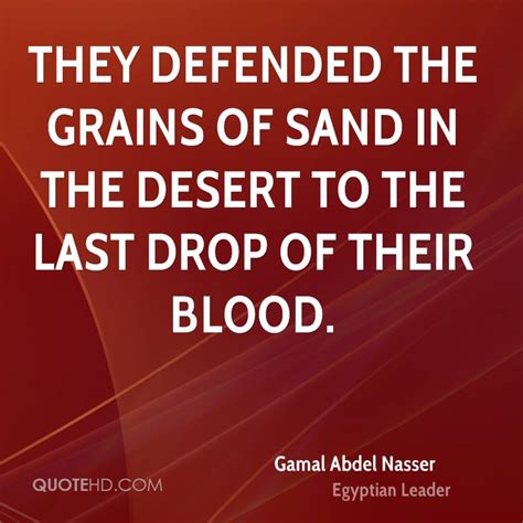 Gamal Abdel Nasser Quotes. QuotesGram