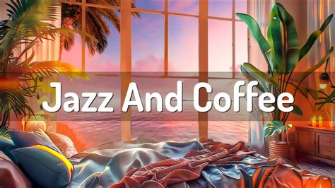 Jazz and Coffee Relax ☕ Cozy Coffee Shop Ambience & Soft Jazz Music to Study, Work - YouTube