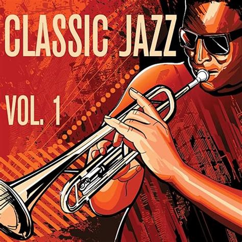 Classic Jazz - Vol 1 by Various artists on Amazon Music - Amazon.com