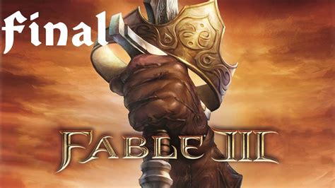 Fable III Walkthrough HD (Part 29) Final - YouTube