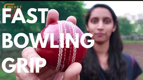 HOW TO GRIP THE BALL | FAST BOWLING GRIP | SEAM BOWLING GRIP | FAST BOWLING TIPS - YouTube