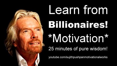 Billionaire Motivation | Learn from Greatest Billionaires in the World! (Very Inspiring) # ...