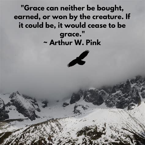 Arthur W. Pink Quote | Pink quotes, Reformed theology, Pink