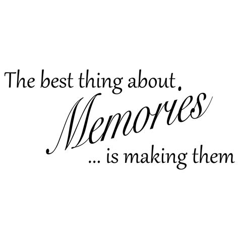 The Best Thing About Memories Quote Wall Sticker / Decal - World of Wall Stickers