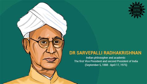 Dr. Sarvepalli Radhakrishnan (1888-1975) - Amar Chitra Katha