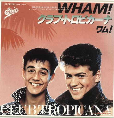 Wham Club Tropicana Japanese 7" vinyl — RareVinyl.com