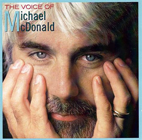 Michael McDonald - The Voice Of Michael McDonald | Releases | Discogs