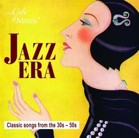 Jazz Era: Classic Songs from the 30s-50s | CD | Gift of Music CCLCDG1288