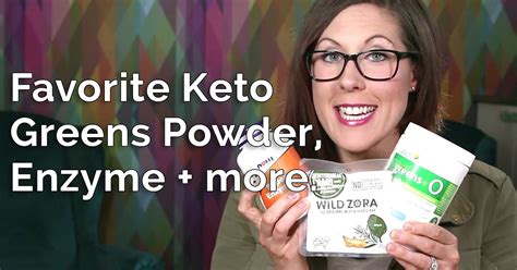 Favorite Keto Greens Powder and Enzyme | Healthful Pursuit