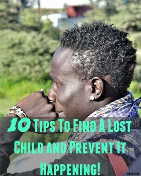 10 Tips To Find A Lost Child and Prevent It Happening!