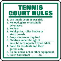 Tennis Court Rules Sign - Claim Your 10% Discount