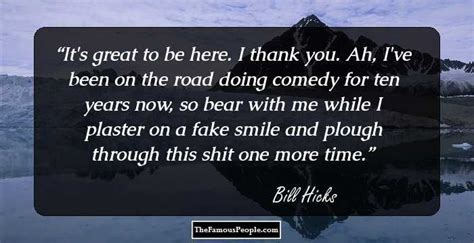 41 Great Quotes By Bill Hicks That Will Crease You Up