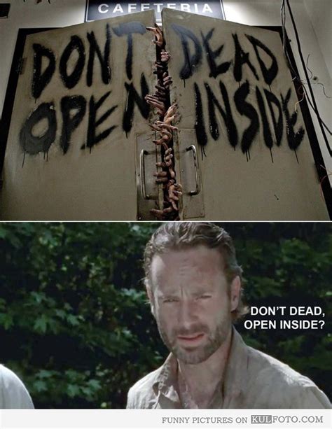 don't dead open inside | The Walking Dead | Know Your Meme