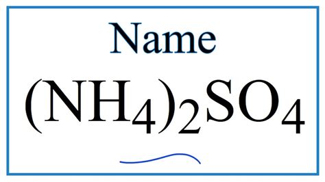 How to Write the Name for (NH4)2SO4 - YouTube