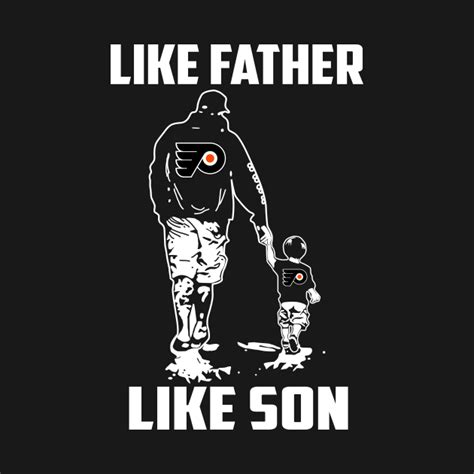 Like Father Like Son For Philadelphia Flyers Fans Father's Day ...