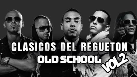 clasicos del regueton - los mejores clasicos del reggaeton - mix reggaeton antiguo OLD SESSION ...