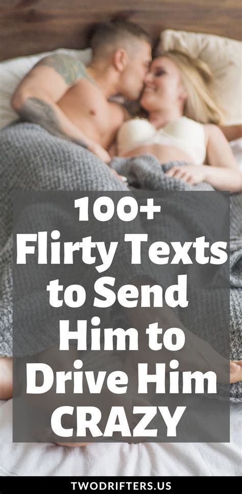 107 Flirty Texts for Him: Fun, Cute Text Messages He'll Love in 2020 ...