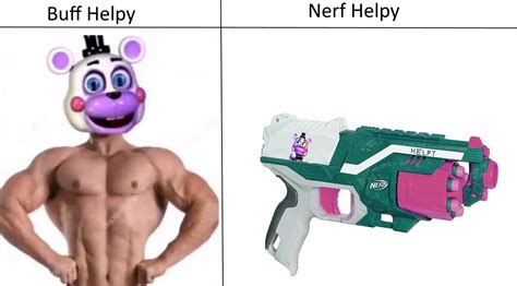 Buff helpy is a dead meme but I thought this was pretty clever (meme ...