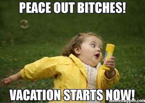 Peace out Funny Friday Memes, Its Friday Quotes, Friday Humor, Funny Memes, Funniest Memes ...