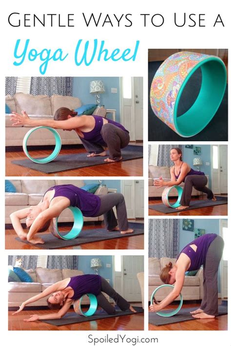 5 Gentle Yoga Poses For Your Yoga Wheel - Spoiled Yogi