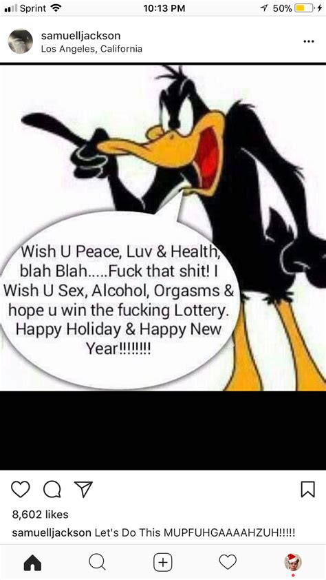 Samuel L. Jackson quotes Daffy Duck in a heartfelt New Years’ Eve post to his fans : r ...
