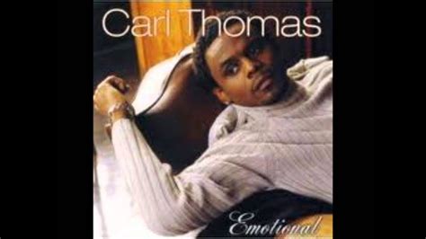 Emotional by Carl Thomas - YouTube