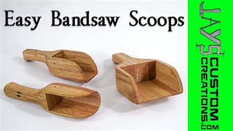 Easy Bandsaw Project – Bandsaw Scoops | Jays Custom Creations